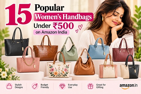 15 popular women's handbags under ₹500 on Amazon India in different styles and designs